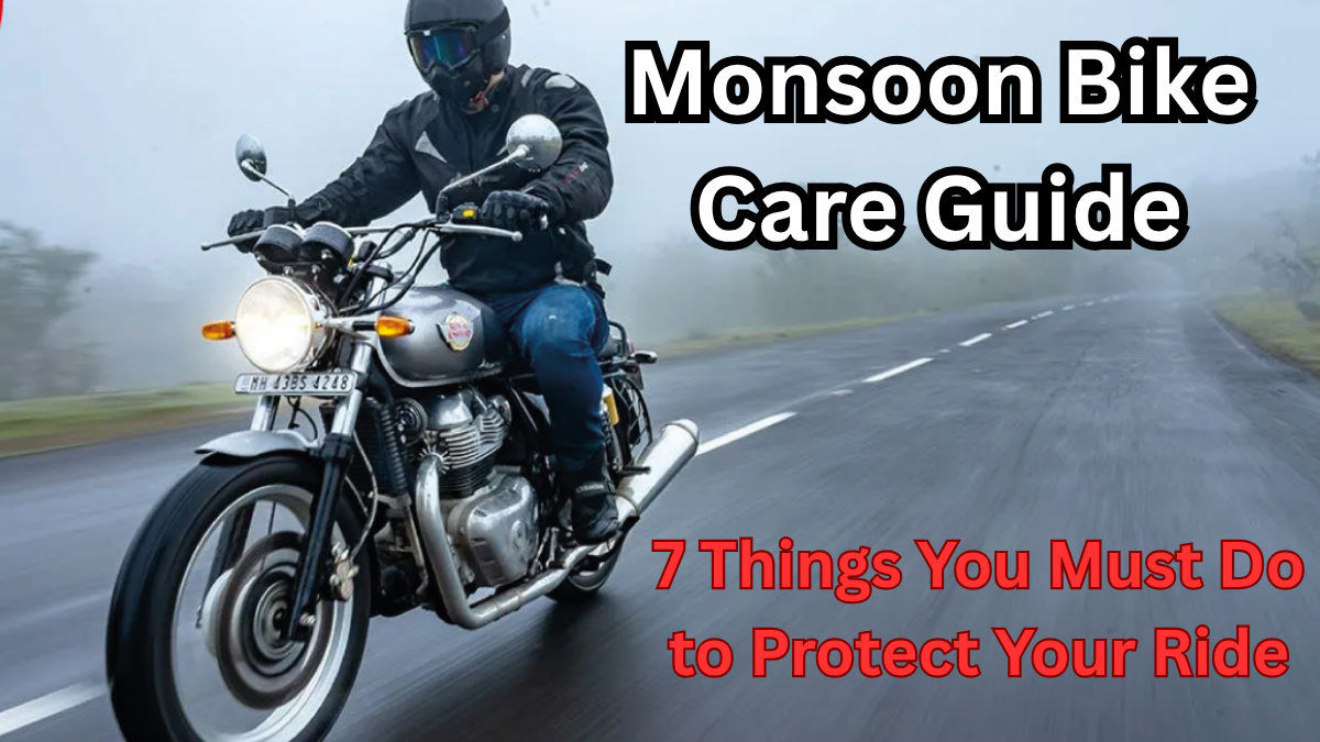 Monsoon Bike Care Guide – 7 Things You Must Do to Protect Your Ride