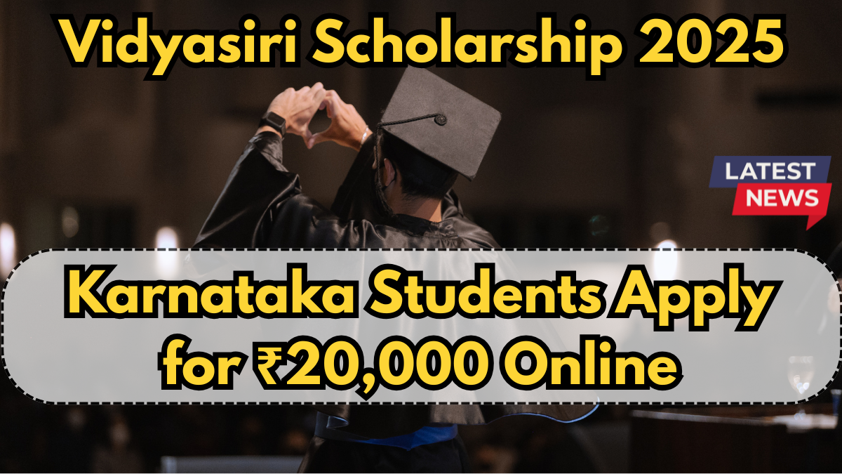 Vidyasiri Scholarship 2025 – Karnataka Students Apply for ₹20,000 Online