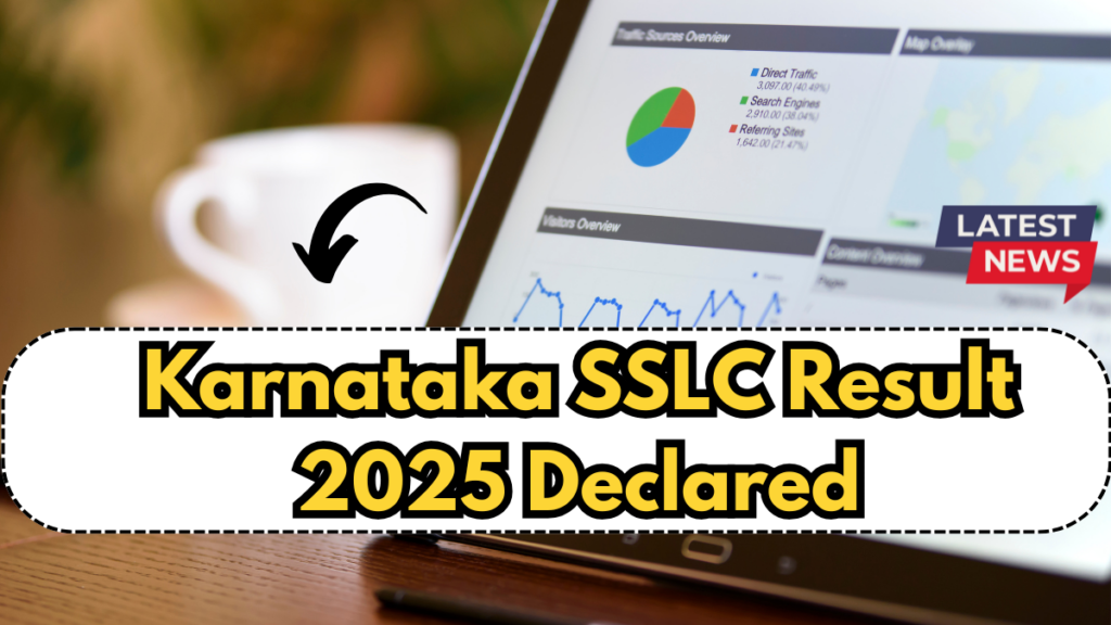 Karnataka SSLC Result 2025 Declared – How to Check & Revaluation Form Dates