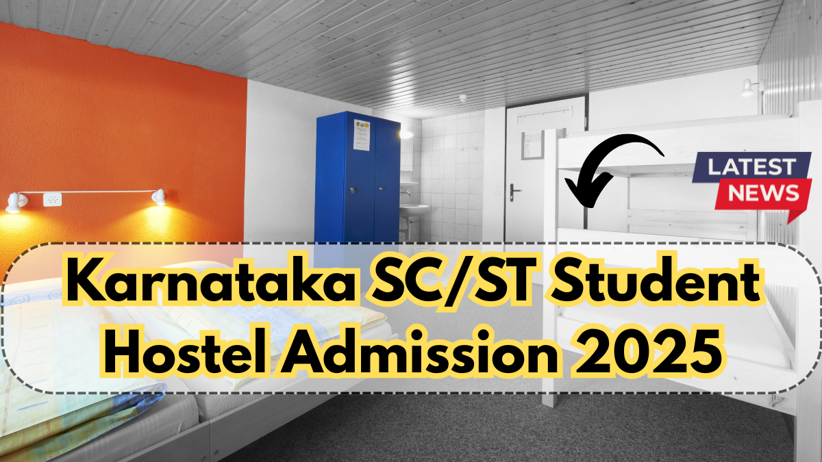 Karnataka SC/ST Student Hostel Admission 2025 – Apply for Free Stay + Meals