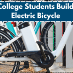 PU College Students Build DIY Electric Bicycle – Eco Innovation Showcase