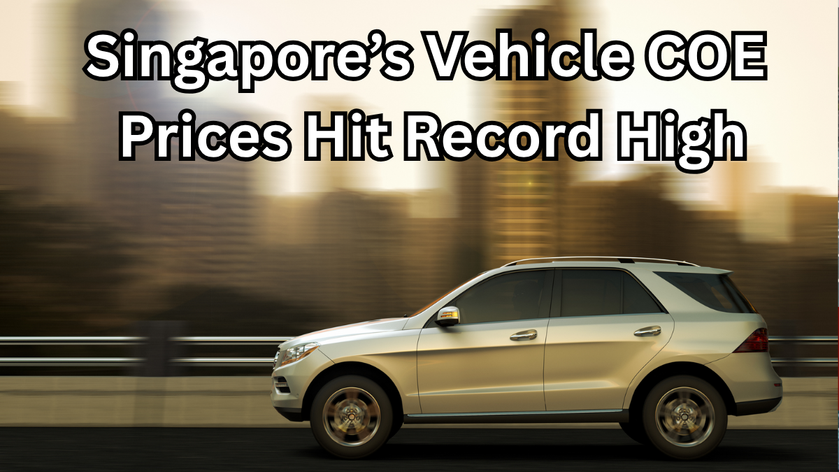 Singapore’s Vehicle COE Prices Hit Record High in July 2025