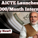 AICTE Launches ₹12,000/Month Internship for Indian Students in 2025 – Apply Now
