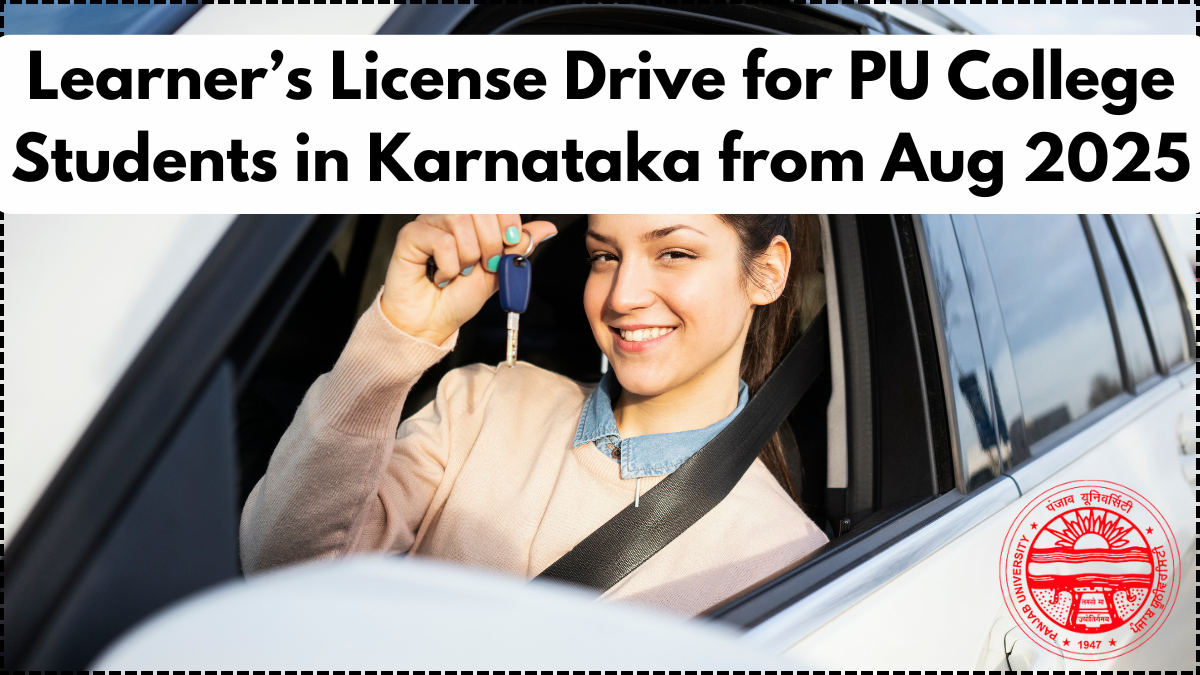 Learner’s License Drive for PU College Students in Karnataka from Aug 2025