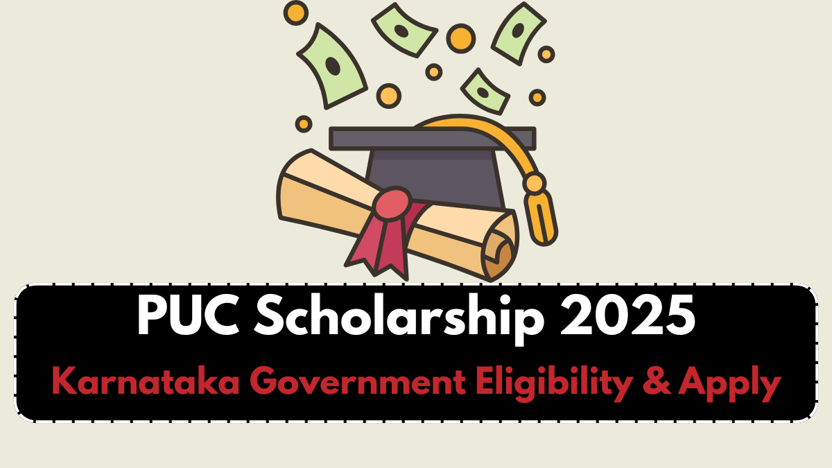 PUC Scholarship 2025: Karnataka Government Eligibility & Apply