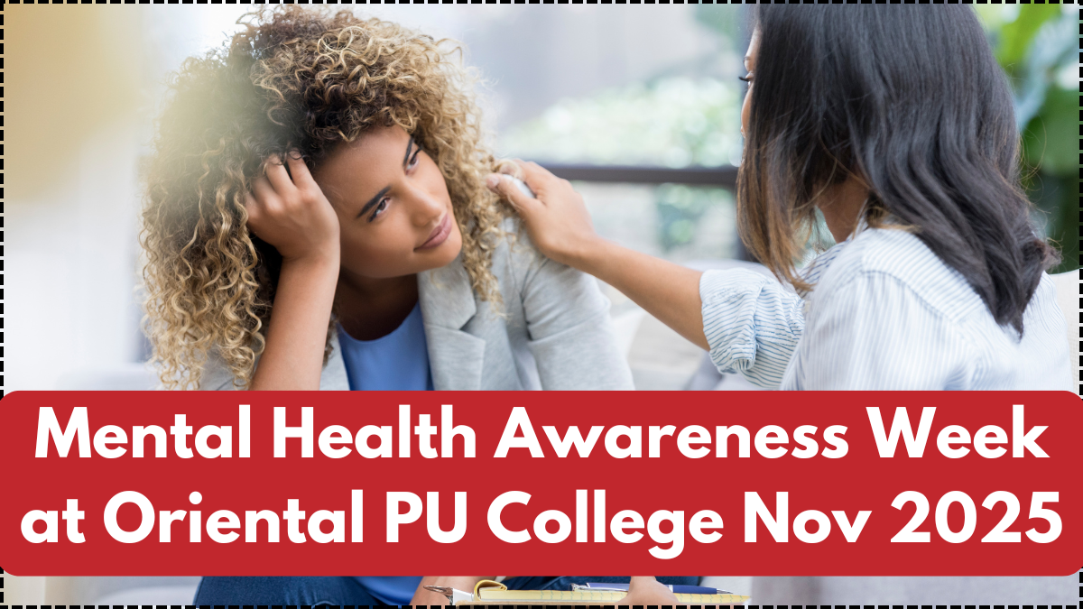 Mental Health Awareness Week at Oriental PU College – Workshops & Counseling in Nov 2025